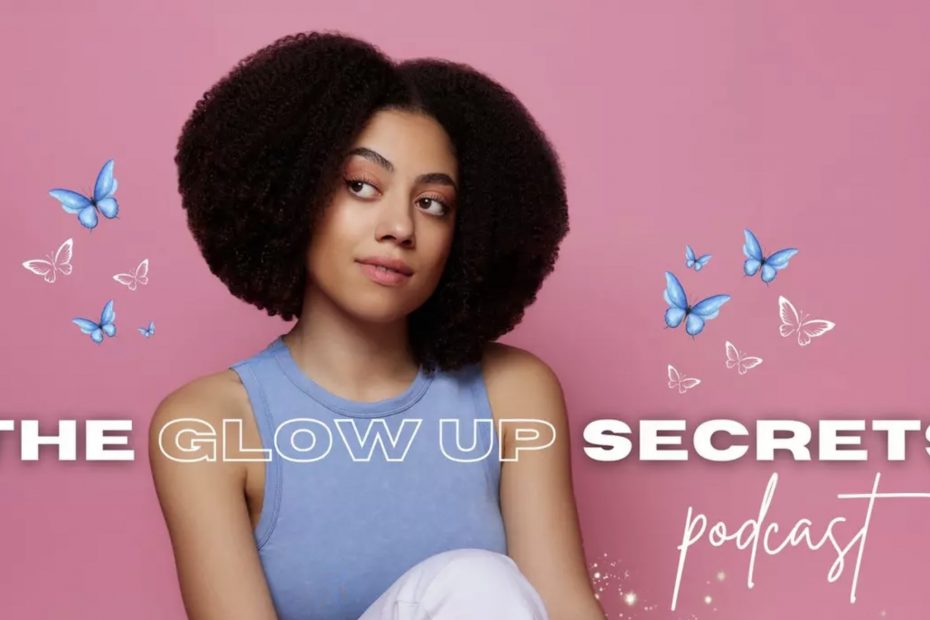 Elicia Goguen's The Glow Up Secrets Podcast